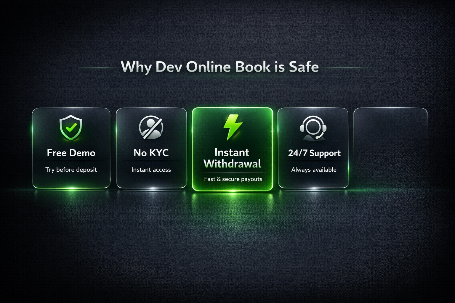 Dev Online Book trust badges — Free Demo, No KYC, Instant Withdrawal, 24/7 Support
